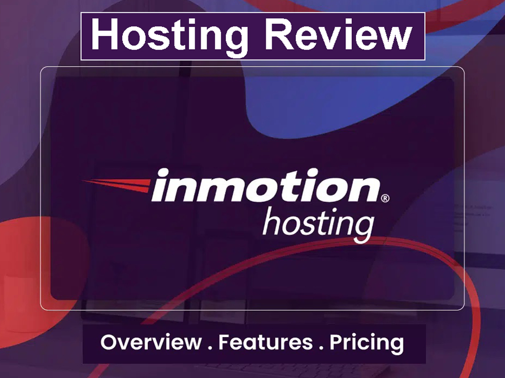 Review of InMotion: Costs, Plans, and Features